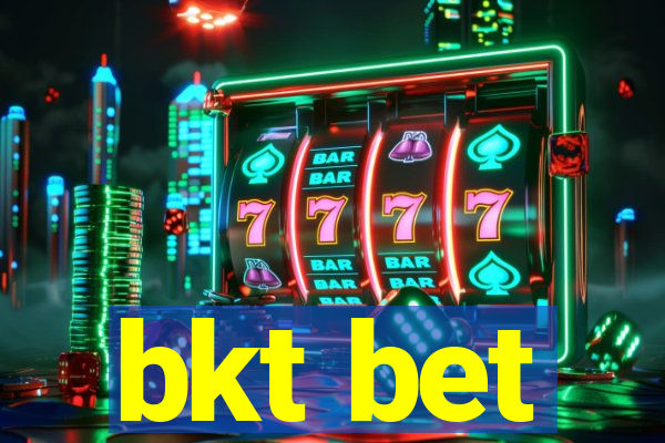 bkt bet